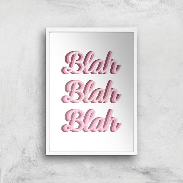 Blah Blah Blah Giclée Art Print - A3 - White Frame on Productcaster.