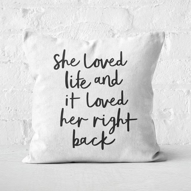 The Motivated Type She Loved Life Square Cushion - 60x60cm - Soft Touch on Productcaster.