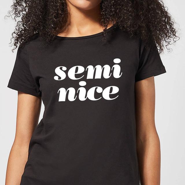 The Motivated Type Semi Nice Women's T-Shirt - Black - S - Black on Productcaster.