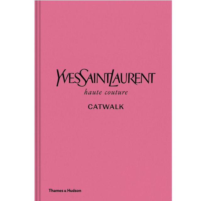 Thames and Hudson Ltd Yves Saint Laurent Catwalk - The Complete Haute Couture Collections on Productcaster.