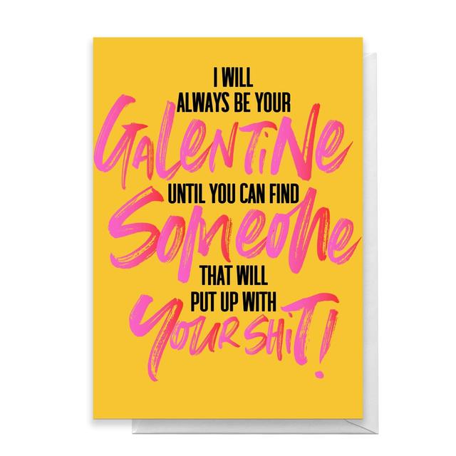 Always Be Your Galentine Greetings Card - Large Card on Productcaster.