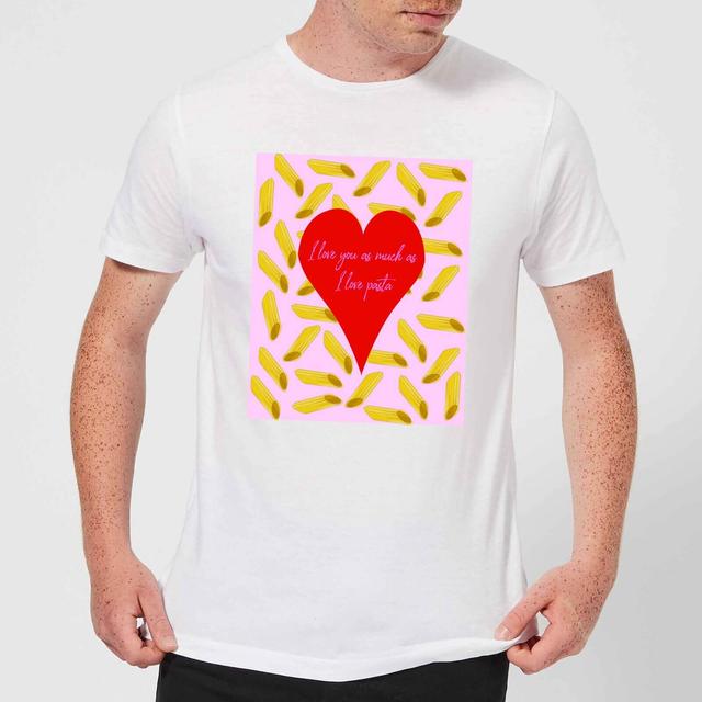 I Love You As Much As I Love Pasta Men's T-Shirt - White - XXL - White on Productcaster.