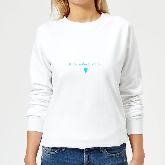 It Is What It Is Women's Sweatshirt - White - XL on Productcaster.