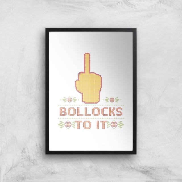 Bollocks To It Giclée Art Print - A4 - Print Only on Productcaster.