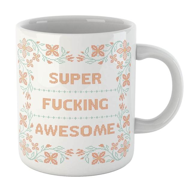 Super Fucking Awesome Mug on Productcaster.