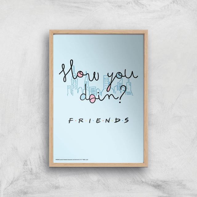 Friends How You Doin'? A3 Movie Poster Art Print - Wooden Frame on Productcaster.