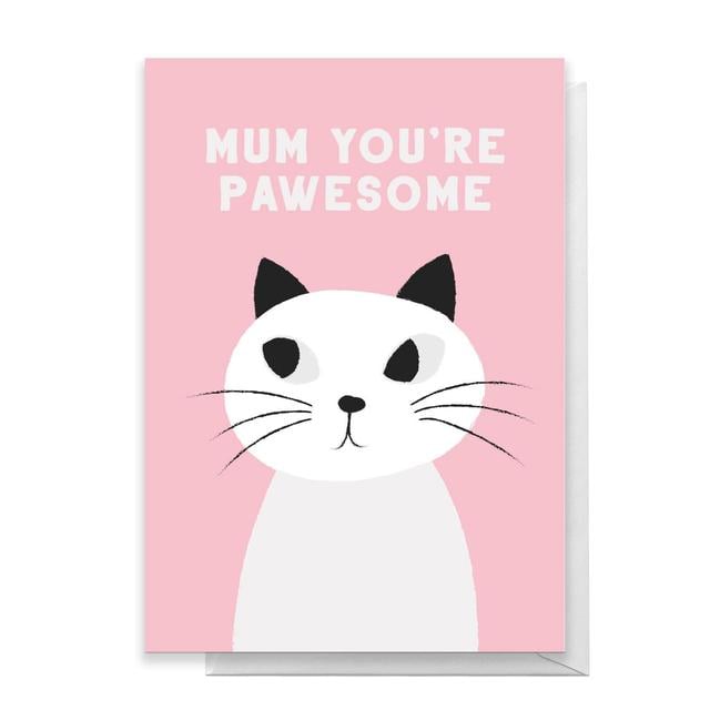 Mum You're Pawesome Greetings Card - Standard Card on Productcaster.