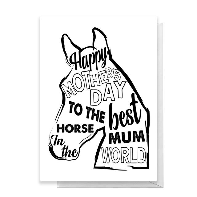 Happy Mother's Day To The Best Horse Mum In The World Greetings Card - Standard Card on Productcaster.