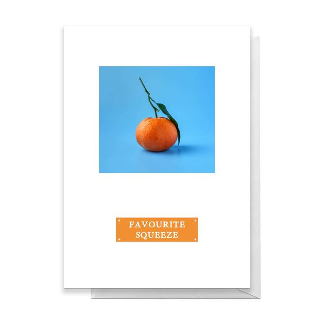 Favourite Squeeze Greetings Card - Standard Card on Productcaster.