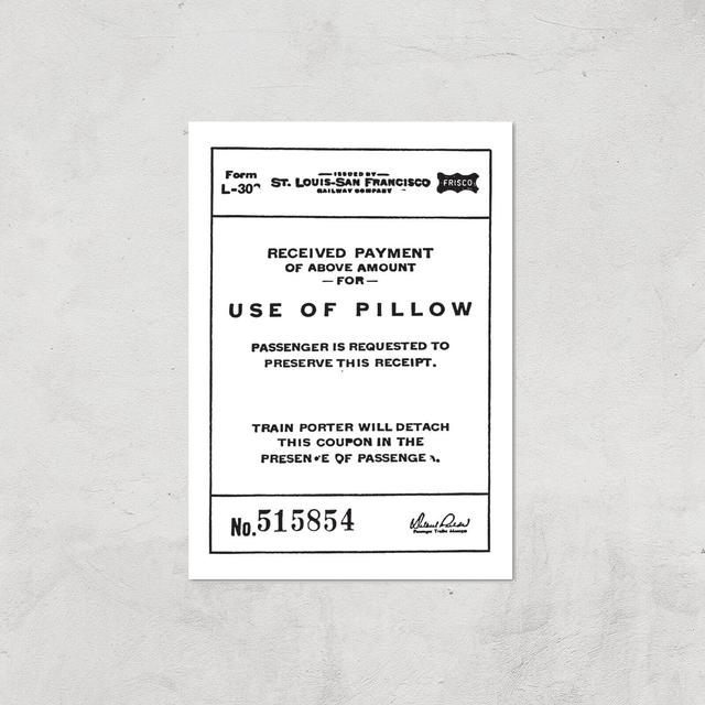 Use Of Pillow Ticket Giclee Art Print - A2 - Print Only on Productcaster.