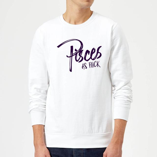 Pisces As Fuck Sweatshirt - White - L - Weiß on Productcaster.