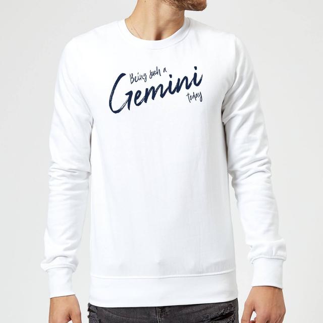 Being Such A Gemini Today Sweatshirt - White - XXL - Weiß on Productcaster.