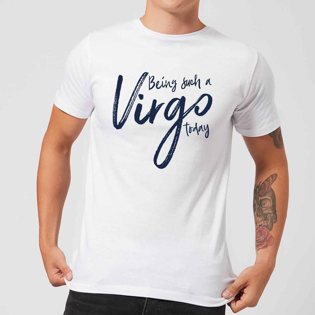 Being Such A Virgo Today Men's T-Shirt - White - XXL - Weiß on Productcaster.