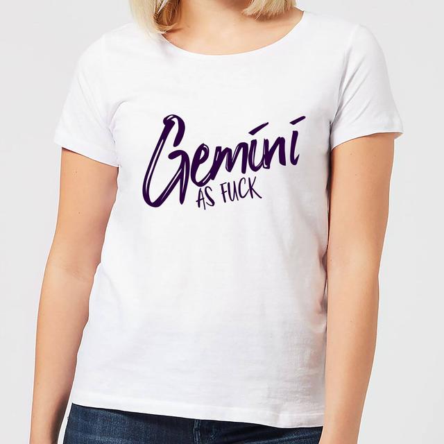 Gemini As Fuck Women's T-Shirt - White - S - Weiß on Productcaster.