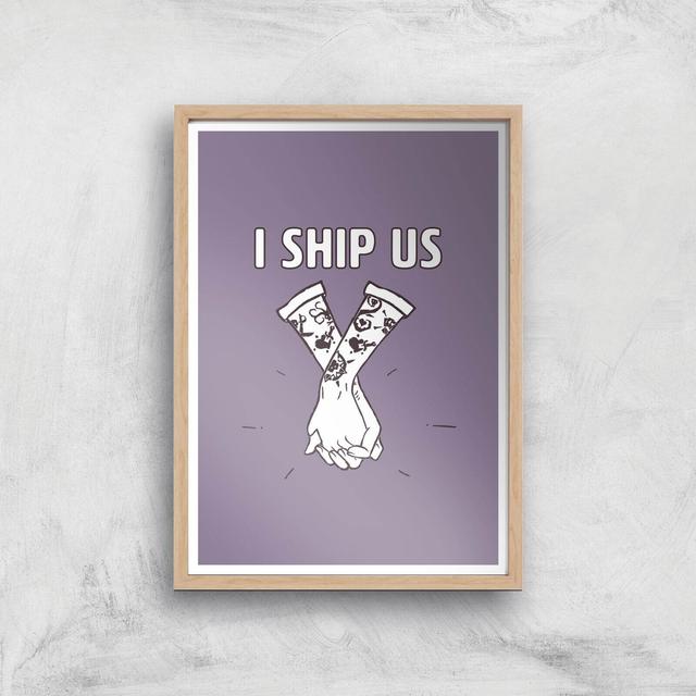 Sea Of Thieves I Ship Us Art Print Giclee Art Print - A4 - Wooden Frame on Productcaster.