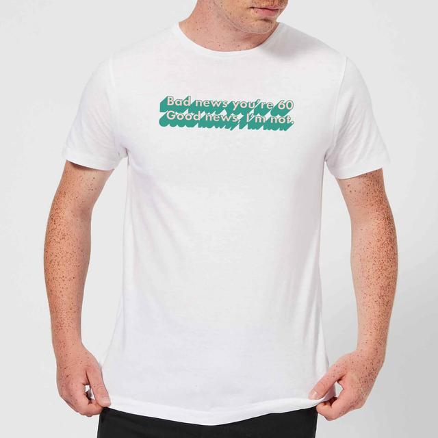 Bad News You're 60 Men's T-Shirt - White - XXL on Productcaster.