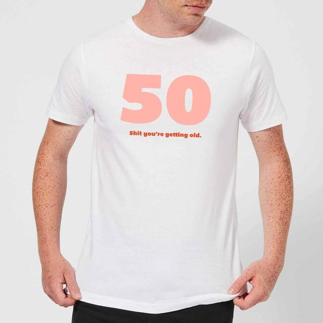 50 Shit You're Get Old. Men's T-Shirt - White - S - Weiß on Productcaster.