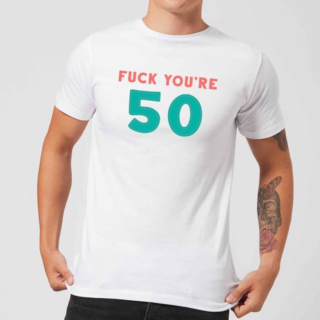 Fuck You're 50 Men's T-Shirt - White - 5XL - Weiß on Productcaster.