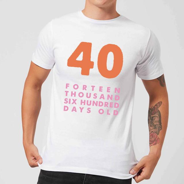 40 Forteen Thousand Six Hundred Days Old Men's T-Shirt - - S on Productcaster.