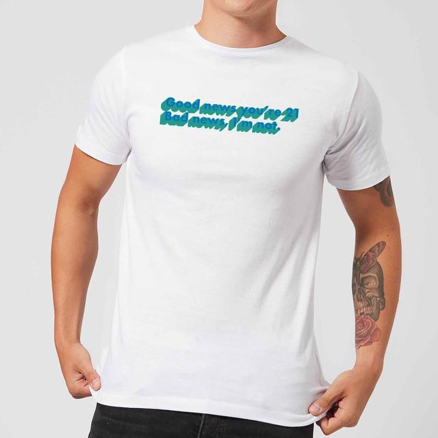 Good News You're 21 Men's T-Shirt - White - XXL - Weiß on Productcaster.