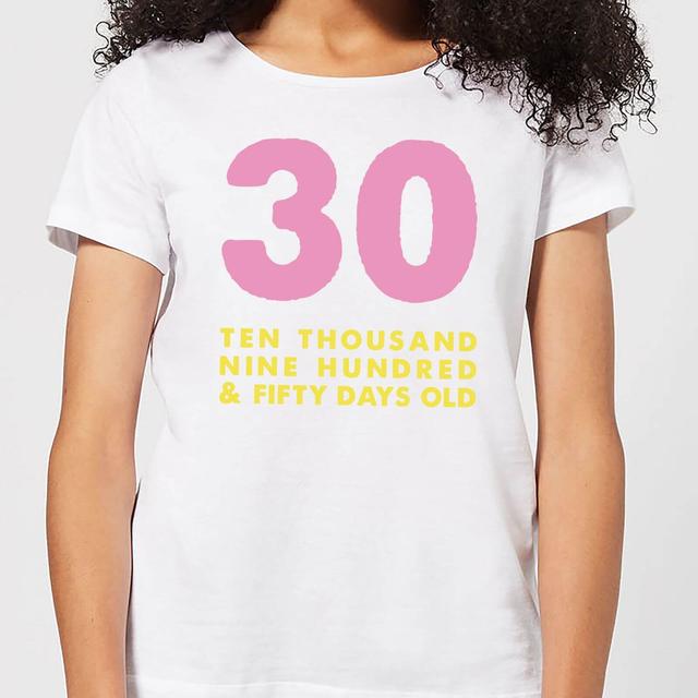 30 Ten Thousand Nine Hundred And Fifty Days Old Women's T-Shirt - White - M - Weiß on Productcaster.