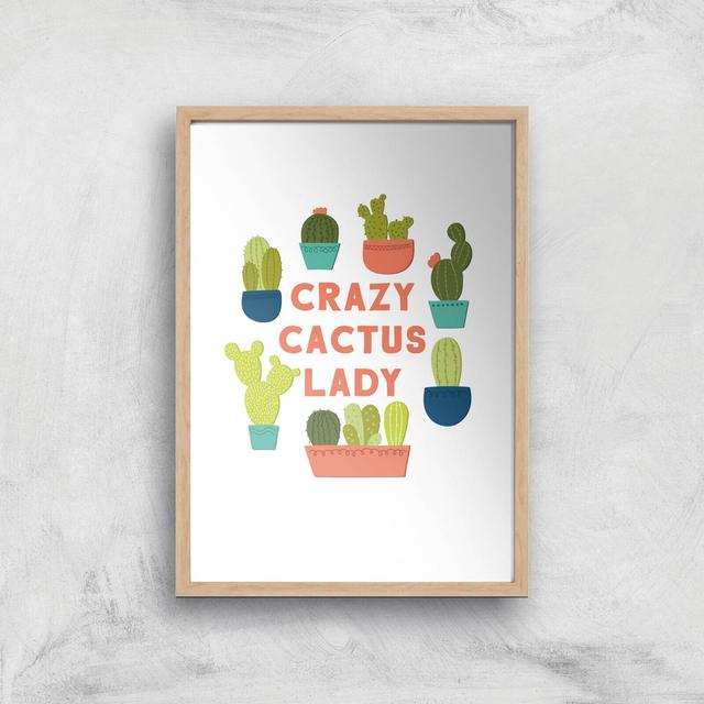 Crazy Cactus Lady Art Print - A2 - Wooden Frame on Productcaster.