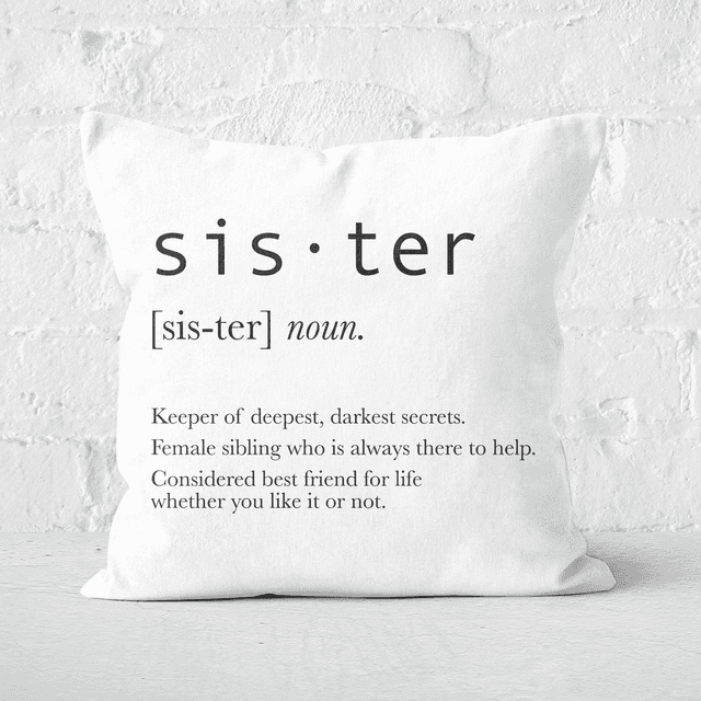 Sister Definition Square Cushion - 40x40cm - Soft Touch on Productcaster.