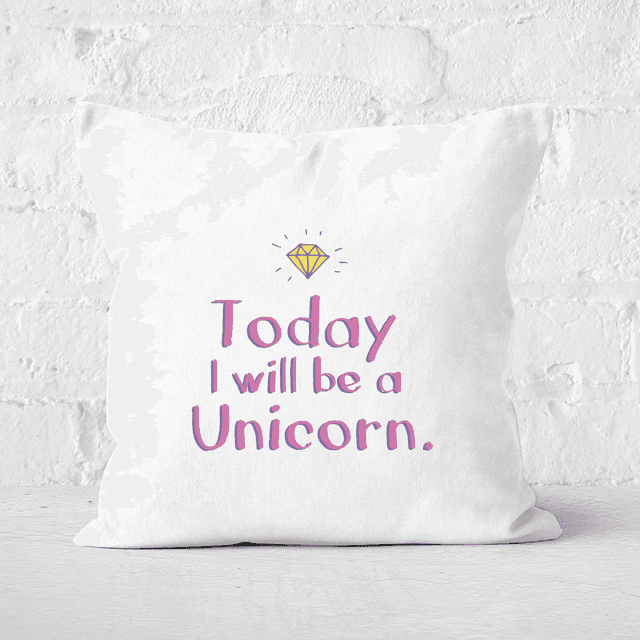 Today I Will Be A Unicorn Square Cushion - 50x50cm - Soft Touch on Productcaster.