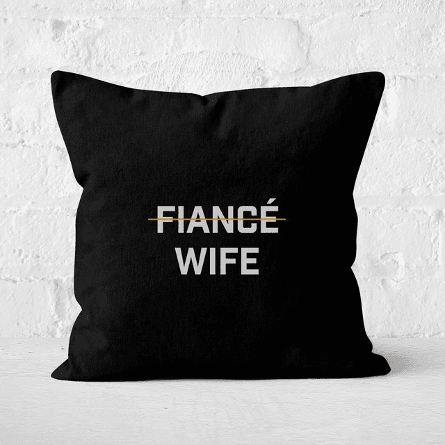 Fiance Wife Square Cushion - 50x50cm - Soft Touch on Productcaster.