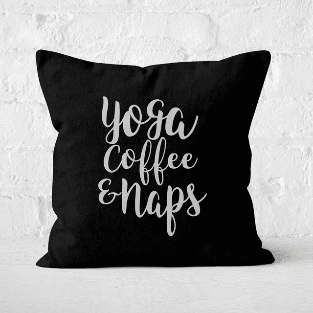 Yoga Coffee And Naps Square Cushion - 40x40cm - Soft Touch on Productcaster.