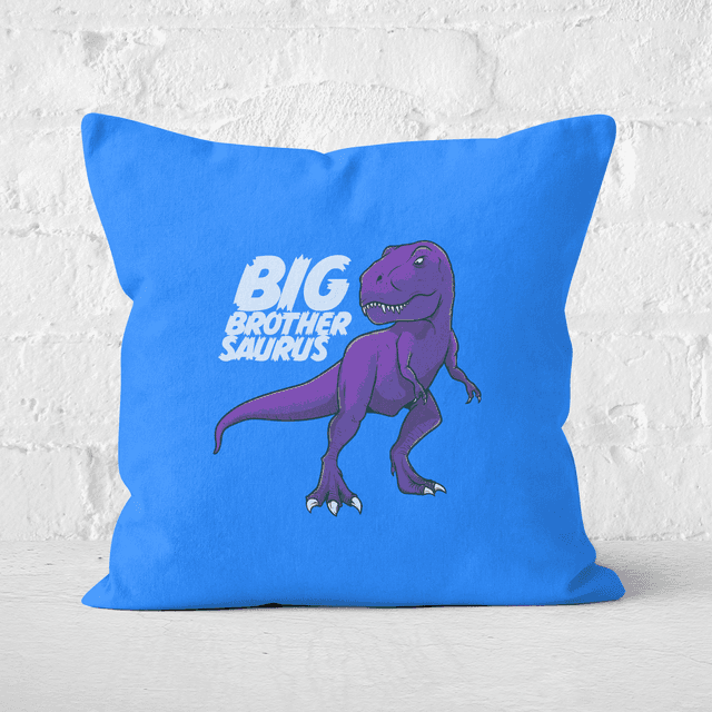 Im A Big Brothersaurus Square Cushion - 60x60cm - Soft Touch on Productcaster.