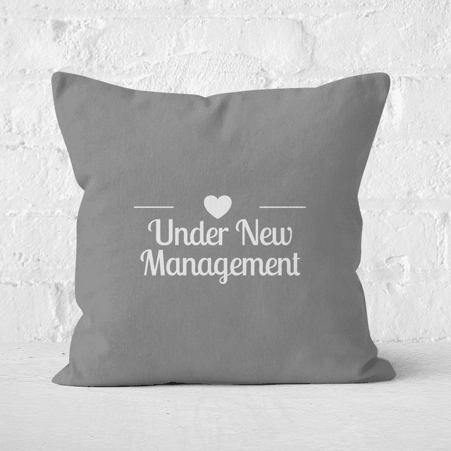 Under New Management Square Cushion - 50x50cm - Soft Touch on Productcaster.