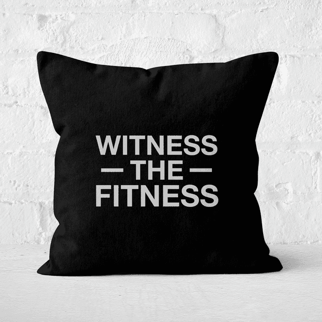 Witness The Fitness Square Cushion - 40x40cm - Soft Touch on Productcaster.