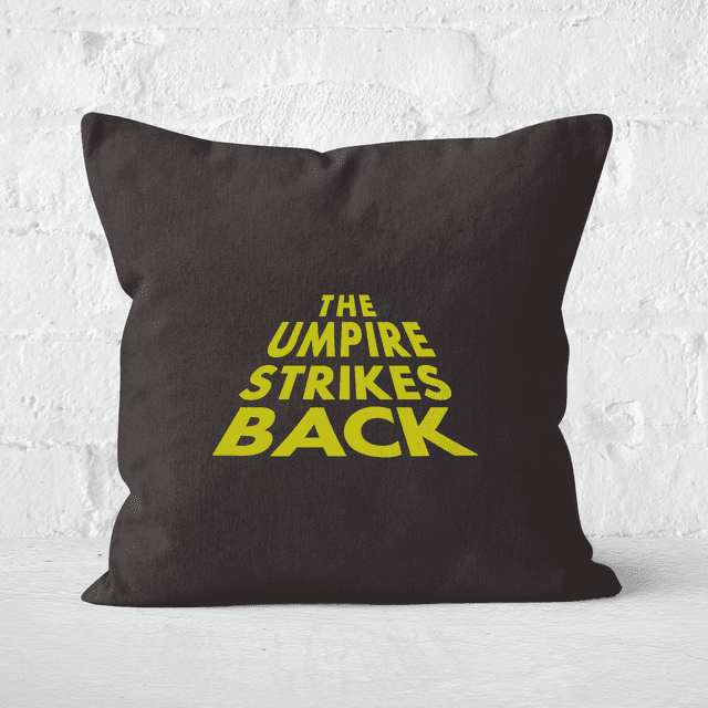 The Umpire Strikes Back Square Cushion - 50x50cm - Soft Touch on Productcaster.