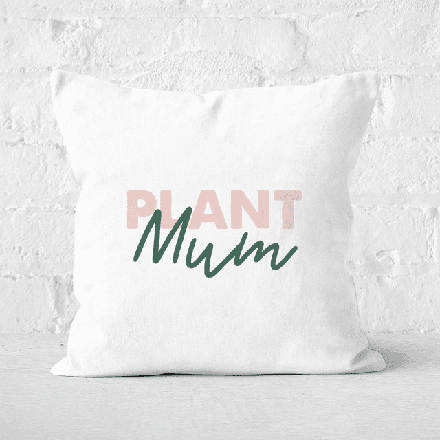 Plant Mum Script Square Cushion - 40x40cm - Soft Touch on Productcaster.