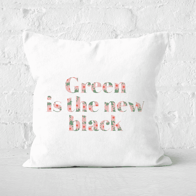 Earth Friendly Green Is The New Black Square Cushion - 60x60cm - Soft Touch on Productcaster.