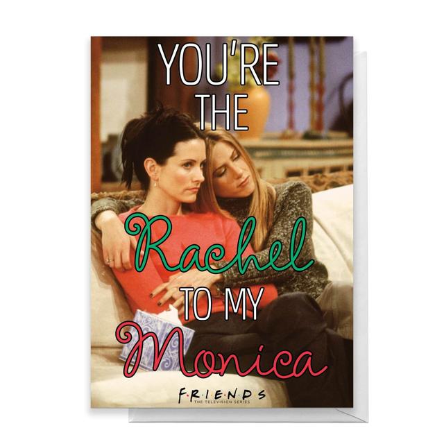 Friends Rachel To My Monica Greetings Card - Large Card on Productcaster.