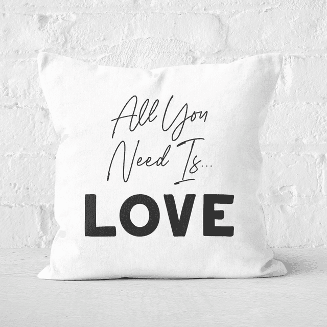 All You Need Is Love Square Cushion - 50x50cm - Soft Touch on Productcaster.