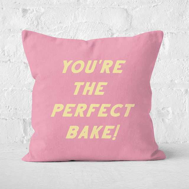 Your The Perfect Bake! Square Cushion - 40x40cm - Soft Touch on Productcaster.