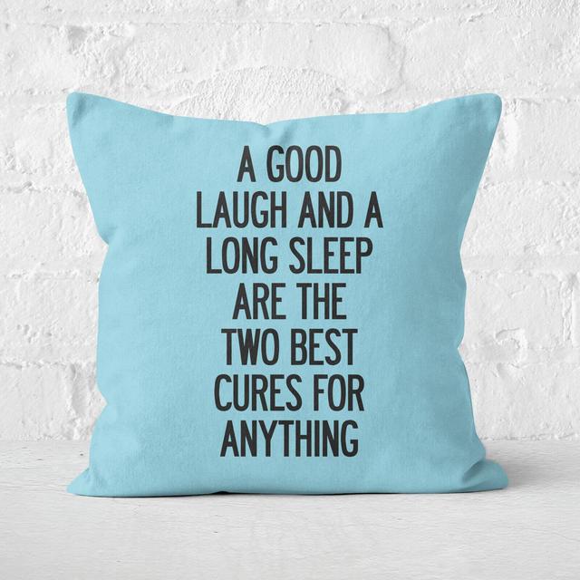 The Motivated Type A Good Laugh And A Long Sleep Square Cushion - 60x60cm - Soft Touch on Productcaster.