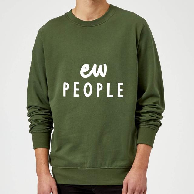 The Motivated Type Ew People Sweatshirt - Forest Green - XL - Waldgrün on Productcaster.