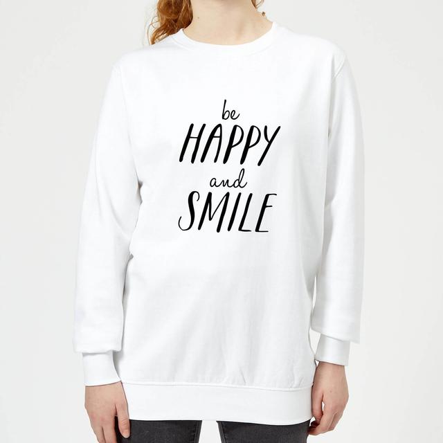 The Motivated Type Be Happy And Smile Women's Sweatshirt - White - XXL - Weiß on Productcaster.