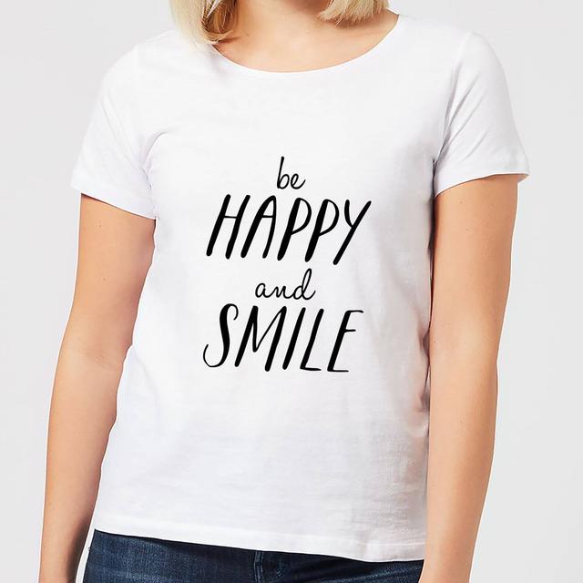 The Motivated Type Be Happy And Smile Women's T-Shirt - White - XL - Weiß on Productcaster.