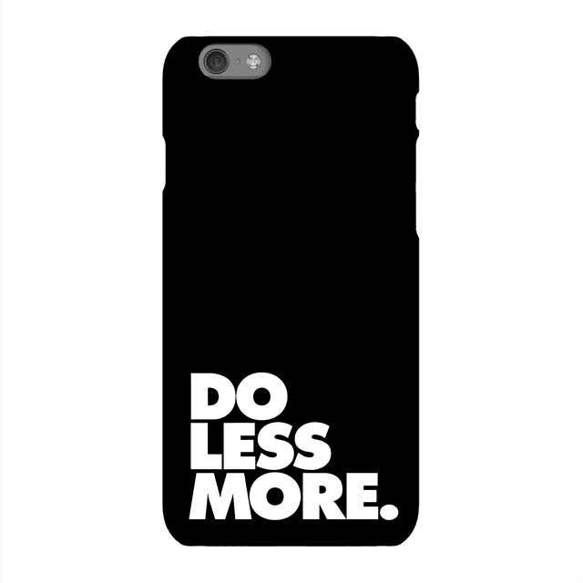 The Motivated Type Do Less More Phone Case for iPhone and Android - iPhone 7 - Tough Case - Matte on Productcaster.