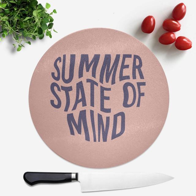 Summer State Of Mind Round Chopping Board on Productcaster.