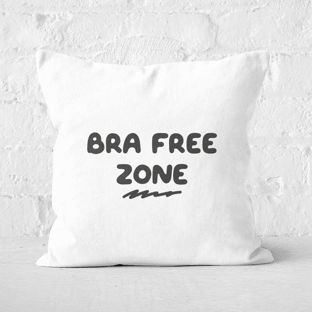 Bra Free Zone Square Cushion - 50x50cm - Soft Touch on Productcaster.