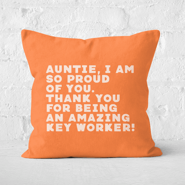 Auntie, I Am So Proud Of You. Square Cushion - 40x40cm - Soft Touch on Productcaster.