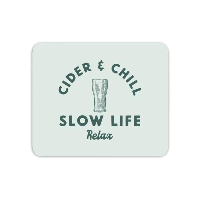 Cider And Chill Mouse Mat on Productcaster.