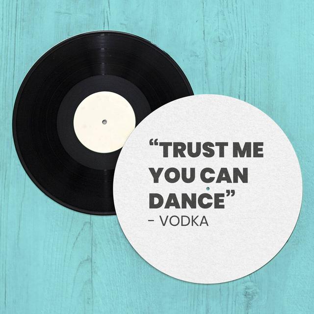 Trust Me You Can Dance - Vodka Slip Mat Mehrfarbig on Productcaster.