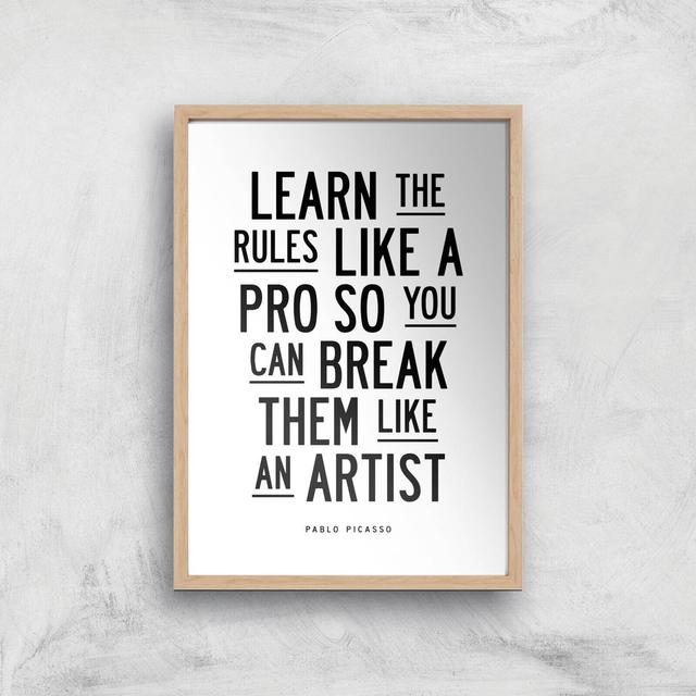 The Motivated Type Learn The Rules Like A Pro Giclee Art Print - A3 - Wooden Frame on Productcaster.